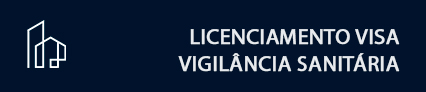 licenciamento-visa-vigilancia-sanitaria